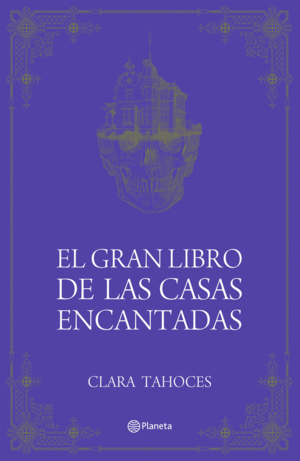 EL GRAN LIBRO DE LAS CASAS ENCANTADAS