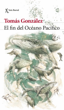 EL FIN DEL OCÉANO PACÍFICO