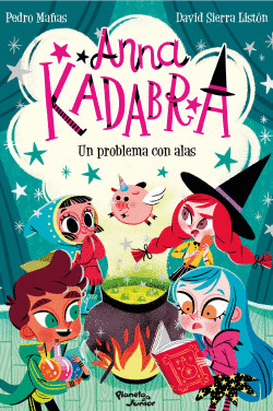 ANNA KADABRA 2: UN PROBLEMA CON ALA