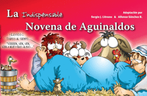 LA INDISPENSABLE NOVENA DE AGUINALDOS