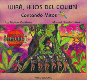 WIRA, HIJOS DEL COLIBRÍ