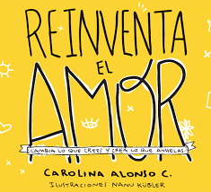 REINVENTA EL AMOR