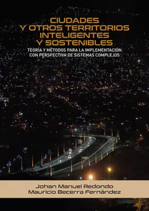 CIUDADES Y OTROS TERRITORIOS INTELIGENTES Y SOSTENIBLES