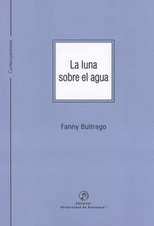LA LUNA SOBRE EL AGUA