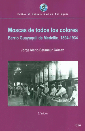MOSCAS DE TODOS LOS COLORES