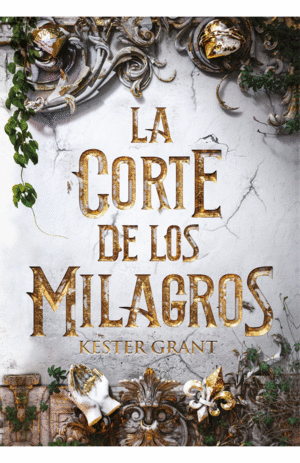 LA CORTE DE LOS MILAGROS