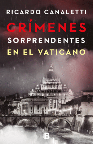 CRÍMENES SORPRENDENTES EN EL VATICANO