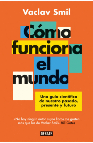 CÓMO FUNCIONA EL MUNDO