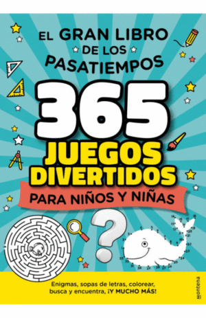 365 JUEGOS DIVERTIDOS PARA NIÑOS Y NIÑAS