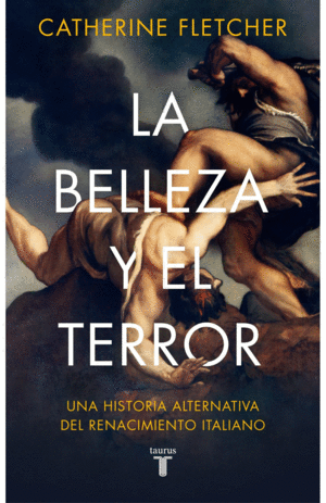 LA BELLEZA Y EL TERROR