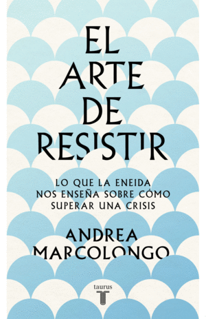 EL ARTE DE RESISTIR