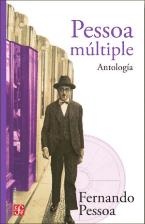 PESSOA MÚLTPLE. ANTOLOGÍA