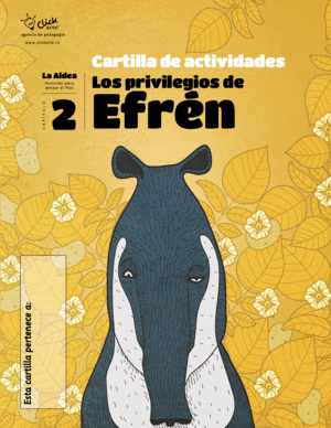 LA ALDEA 2: LOS PRIVILEGIOS DE EFRÉN