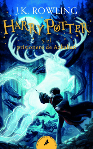 HARRY POTTER Y EL PRISIONERO DE AZKABAN