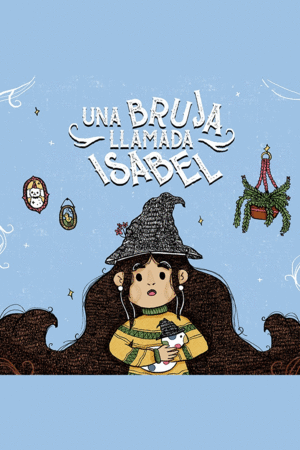 UNA BRUJA LLAMADA ISABEL