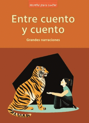 ENTRE CUENTO Y CUENTO