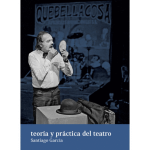 TEORÍA Y PRÁCTICA DEL TEATRO