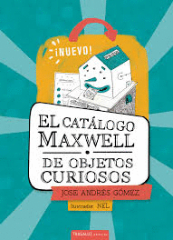 EL CATÁLOGO MAXWELL DE OBJETOS CURIOSOS