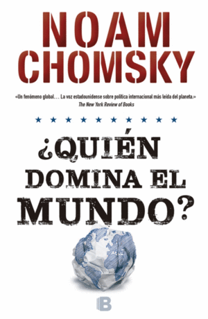 ¿QUIÉN DOMINA EL MUNDO?