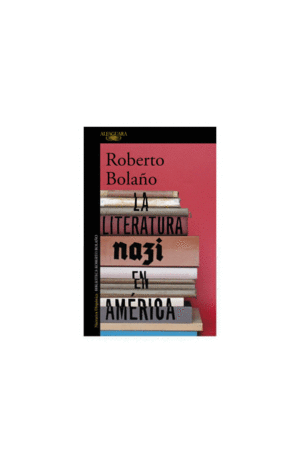 LA LITERATURA NAZI EN AMÉRICA