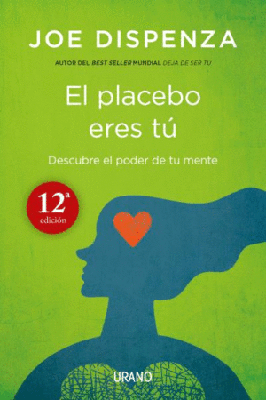 EL PLACEBO ERES TÚ