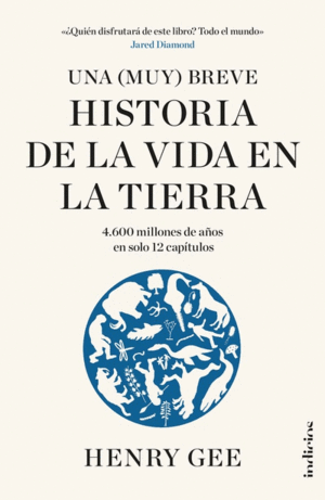 UNA (MUY) BREVE HISTORIA DE LA TIERRA