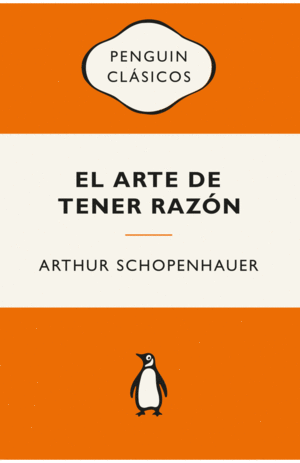 EL ARTE DE TENER RAZÓN