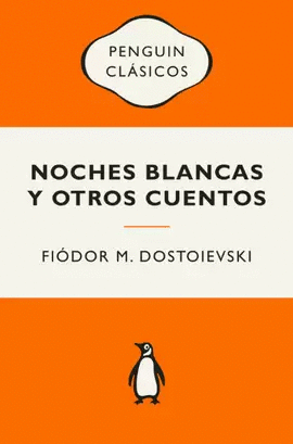 NOCHES BLANCAS Y OTROS CUENTOS