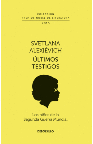 ÚLTIMOS TESTIGOS: LOS NÑOS DE LA SEGUNDA GUERRA MUNDIAL