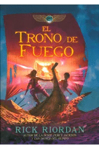 EL TRONO DE FUEGO (CRONICAS DE KANE 2)