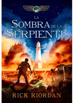 LA SOMBRA DE LA SERPIENTE (CRONICAS DE KANE 3)