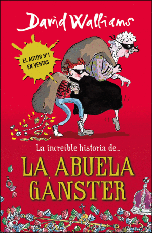 LA INCREÍBLE HISTORIA DE... LA ABUELA GANSTER