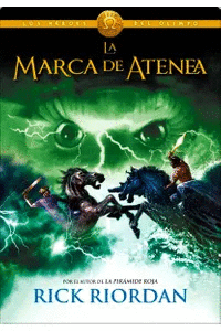 LOS HEROES DEL OLIMPO 3: LA MARCA DE ATENEA