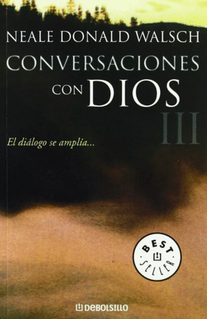 CONVERSACIONES CON DIOS III