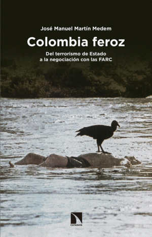 COLOMBIA FEROZ