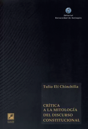 CRÍTICA A LA MITOLOGÍA DEL DISCURSO CONSTITUCIONAL