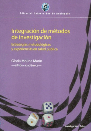 INTEGRACIÓN DE MÉTODOS DE INVESTIGACIÓN