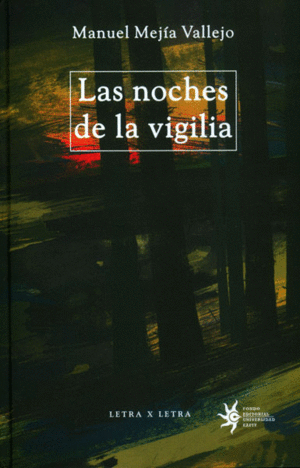 LAS NOCHES DE LA VIGILIA