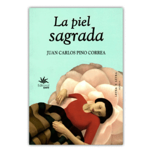 LA PIEL SAGRADA