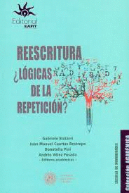 REESCRITURA ¿LOGICAS DE LA REPETICION?