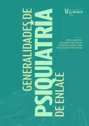 GENERALIDADES DE PSIQUIATRÍA DE ENLACE