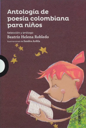 ANTOLOGÍA DE POESÍA COLOMBIANA PARA NIÑOS