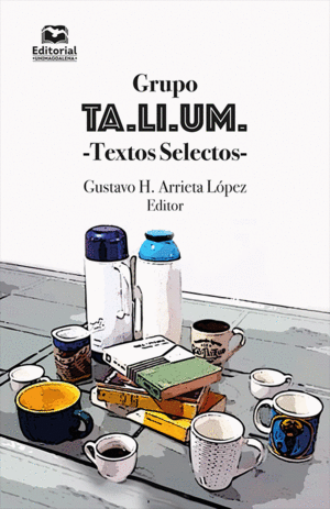 GRUPO TA.LI.UM. TEXTOS SELECTOS