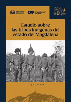 ESTUDIO SOBRE LAS TRIBUS INDÍGENAS DEL ESTADO DEL MAGDALENA