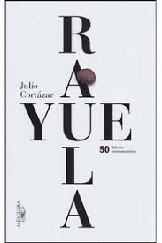 RAYUELA (50 EDICION CONMEMORATIVA)