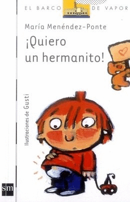 QUIERO UN HERMANITO