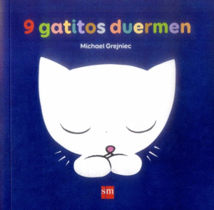 9 GATITOS DUERMEN