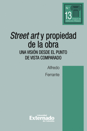 STREET ART Y PROPIEDAD DE LA OBRA