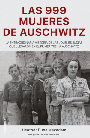 999 LAS MUJERES DE AUSCHWITZ