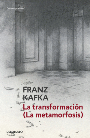 LA TRANSFORMACIÓN (LA METAMORFOSIS)